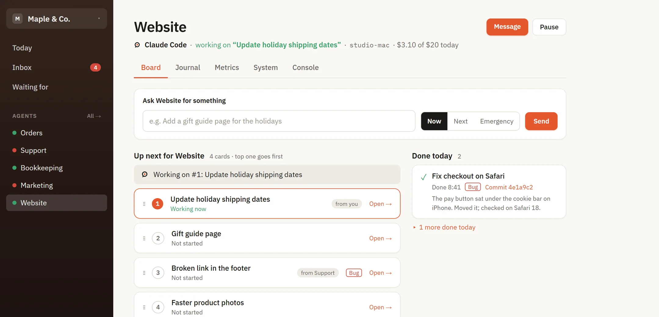 The Website agent's Board: the card it is working on, three more in its queue, one done today.